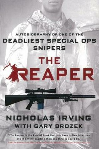 Cover of The Reaper: Autobiography Of One Of The Deadliest Special Ops Snipers