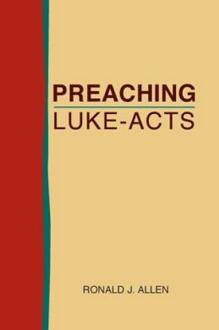 Cover of Preaching Luke-Acts