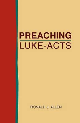 Book cover for Preaching Luke-Acts