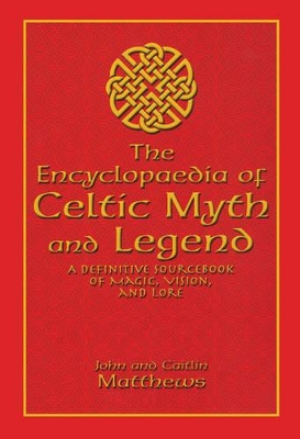 Book cover for Encyclopaedia of Celtic Myth and Legend