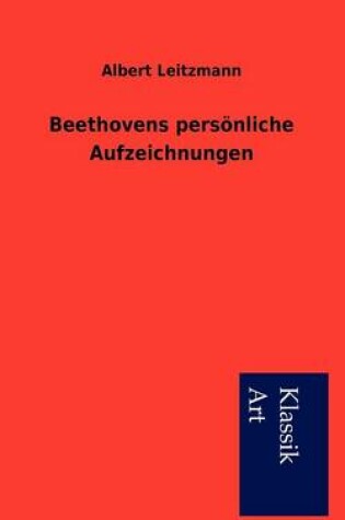 Cover of Beethovens Pers Nliche Aufzeichnungen