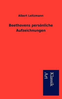 Book cover for Beethovens Pers Nliche Aufzeichnungen