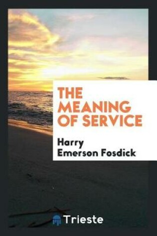 Cover of The Meaning of Service