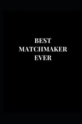 Book cover for Best Matchmaker Ever