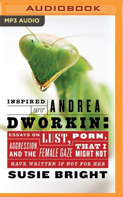 Cover of Inspired by Andrea Dworkin