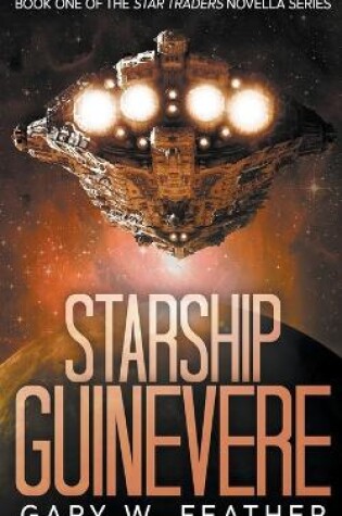 Cover of Starship Guinevere