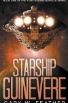 Book cover for Starship Guinevere