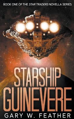 Book cover for Starship Guinevere