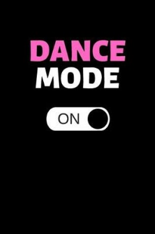 Cover of Dance Mode On