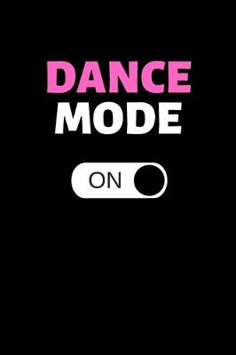 Cover of Dance Mode On