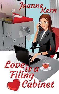 Book cover for Love Is a Filing Cabinet