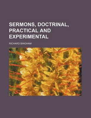 Book cover for Sermons, Doctrinal, Practical and Experimental