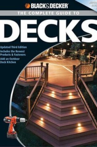 Cover of The Complete Guide to Decks (Black & Decker)