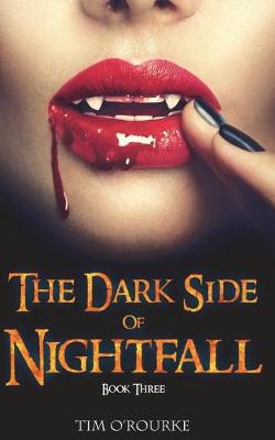 Book cover for The Dark Side of Nightfall (Book Three)