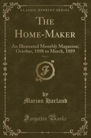 Cover of The Home-Maker, Vol. 1