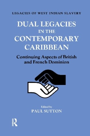 Cover of Dual Legacies in the Contemporary Caribbean