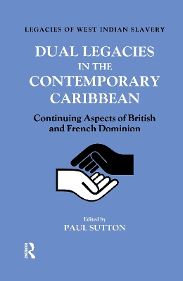 Book cover for Dual Legacies in the Contemporary Caribbean