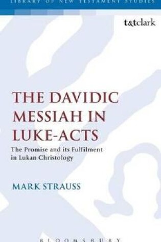 Cover of The Davidic Messiah in Luke-Acts