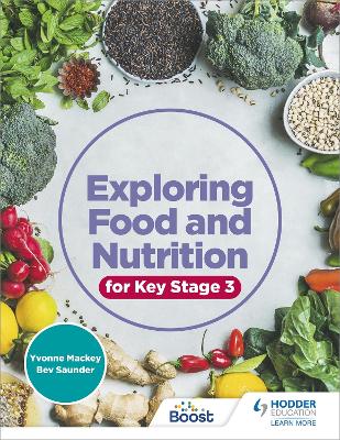 Book cover for Exploring Food and Nutrition for Key Stage 3