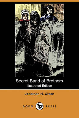 Book cover for Secret Band of Brothers (Illustrated Edition) (Dodo Press)