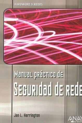 Cover of Manual Practico de Seguridad de Redes