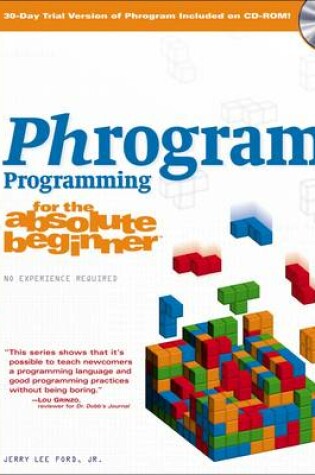 Cover of Phrogram Programming for the Absolute Beginner