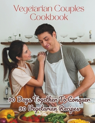 Book cover for Vegetarian Couples Cookbook