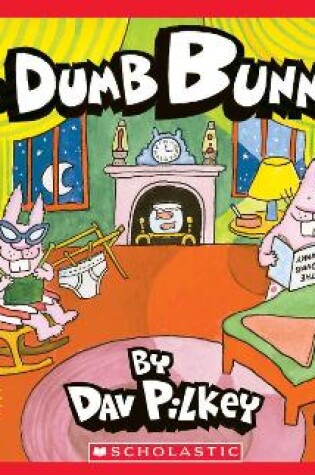 Cover of The Dumb Bunnies