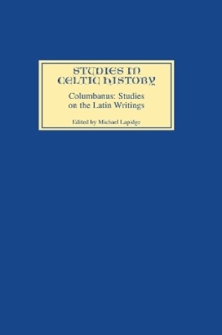 Cover of Columbanus: Studies on the Latin Writings