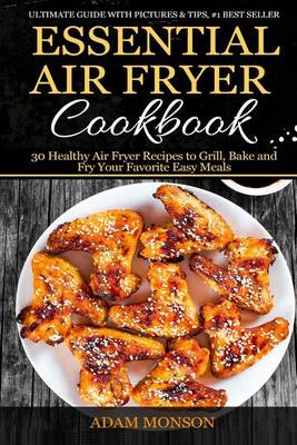 Cover of Essential Air Fryer Cookbook