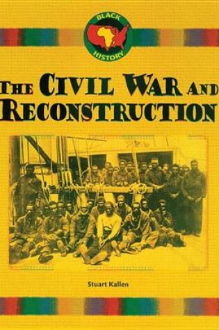Cover of The Civil War and Reconstruction