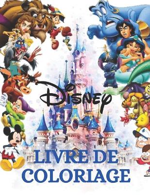 Book cover for Disney Livre de Coloriage