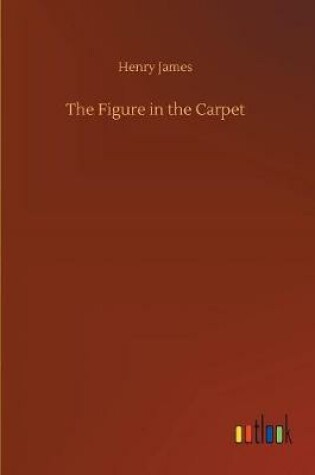 Cover of The Figure in the Carpet