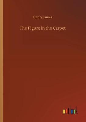 Cover of The Figure in the Carpet