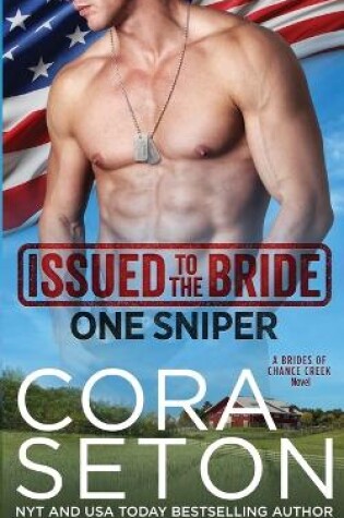 Cover of Issued to the Bride One Sniper
