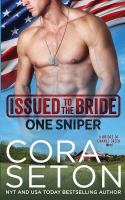 Cover of Issued to the Bride One Sniper