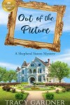 Book cover for Out of the Picture