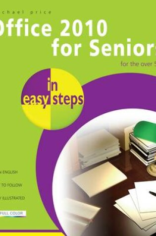 Cover of Office 2010 for Seniors in Easy Steps