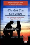 Book cover for The God You Can Know