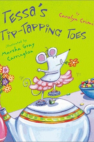 Cover of Tessa's Tip-Tapping Toes