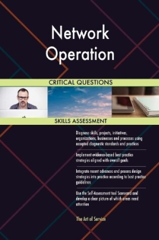 Cover of Network Operation Critical Questions Skills Assessment