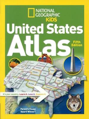 Book cover for National Geographic Kids United States Atlas