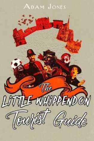 Cover of The Little Whippendon Tourist Guide