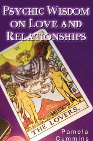 Cover of Psychic Wisdom on Love and Relationships