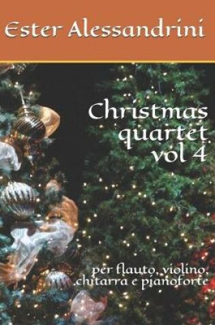 Cover of Christmas quartet vol 4