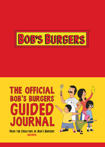 Cover of The Official Bob's Burgers Guided Journal