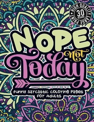 Book cover for Nope Not Today