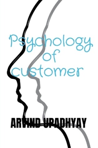 Cover of Psychology of customer