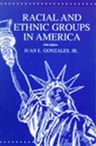 Cover of Racial and Ethnic Groups in America