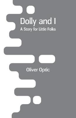 Book cover for Dolly and I